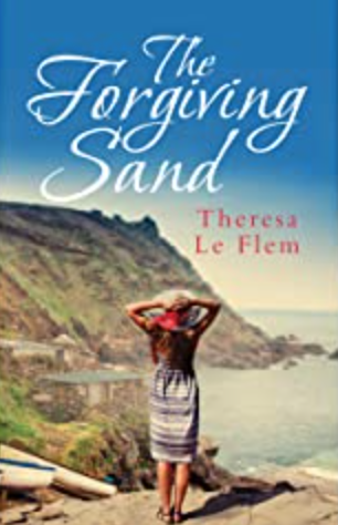 The Forgiving Sand by Theresa Le Flem
