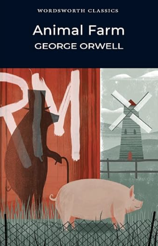 Animal farm  by George Orwell 