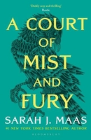 A Court of Mist and Fury by Sarah J Maas 