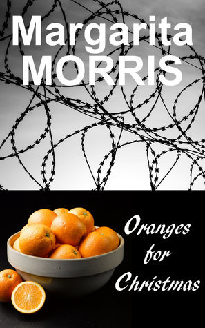 Oranges for Christmas  by Margarita Morris