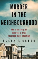 Murder in the Neighborhood  by Ellen J. Green