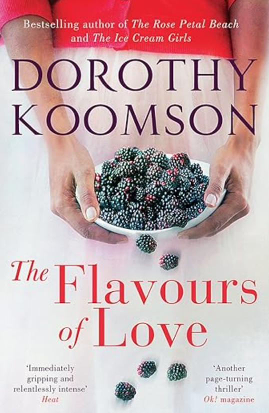 The Flavours of Love  by Dorothy Koomson 