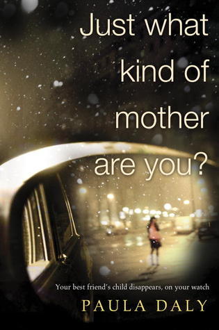 Just What Kind of Mother Are You? by Paul Daly