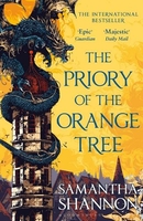 Priory of the Orange Tree by Samantha Shannon