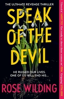 Speak of the Devil by Rose Wilding